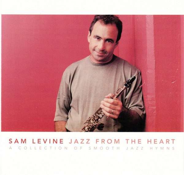 Sam Levine  Jazz From The Heart CD (IMPORT)