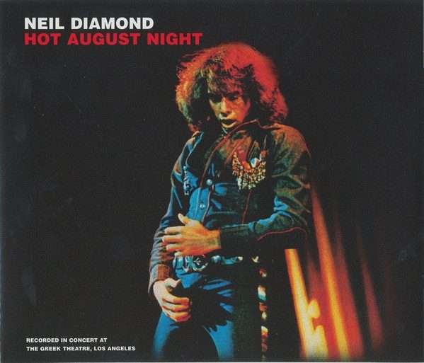 Neil Diamond  Hot August Night (Double CD)