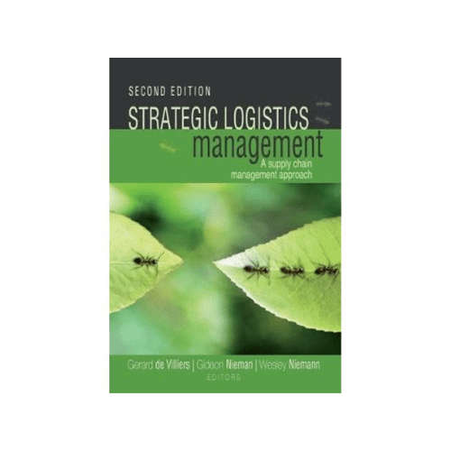 Strategic Logistics Management, 2nd Edition
