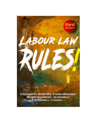 Labour Law Rules! 3rd Edition
