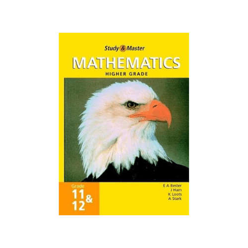 Study & Master Mathematics Higher Grade - Grade 11 & 12