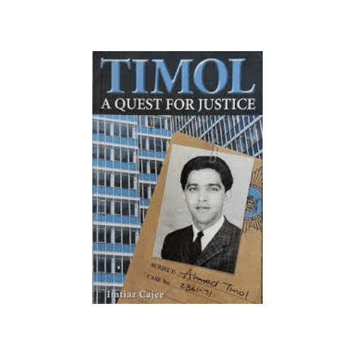 Timol: A Quest for Justice (Signed by the Author)