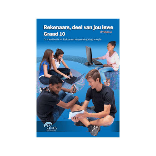 Rekenaars, deel van jou lewe - Graad 10 2e Uitgawe