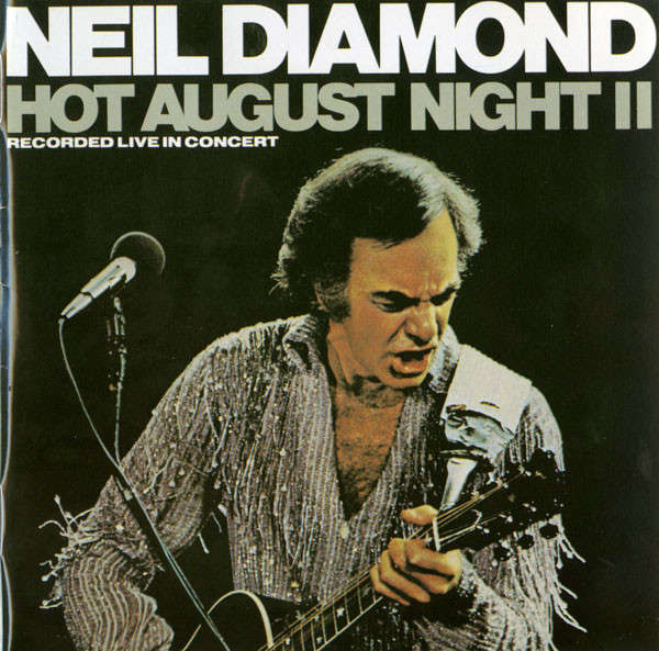 Neil Diamond  Hot August Night II CD