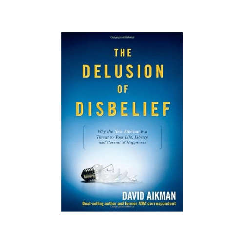 The Delusion of Disbelief (Hardcover)