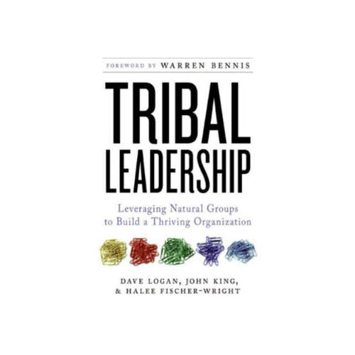 Tribal Leadership (Hardcover)