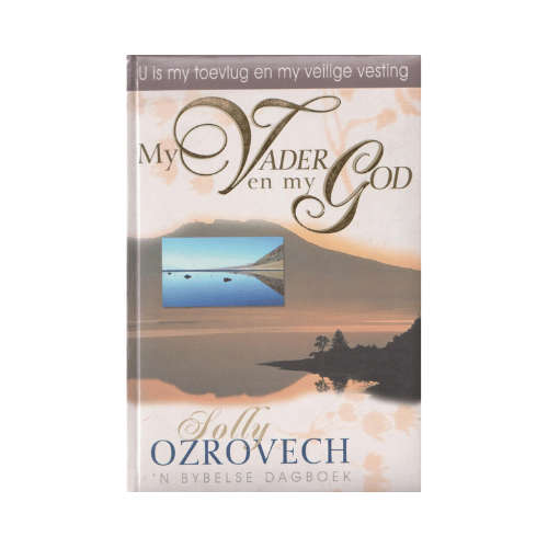 My Vader en My God - Solly Ozrovech