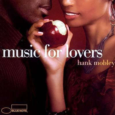 Hank Mobley  Music For Lovers CD IMPORT