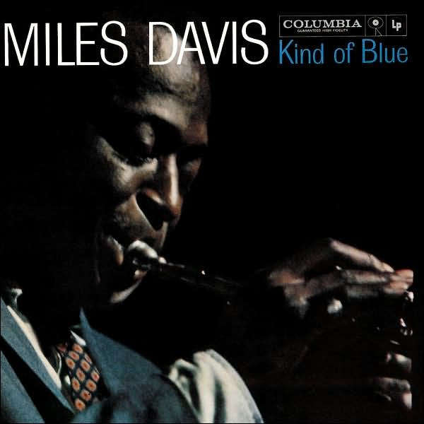 Miles Davis  Kind Of Blue CD