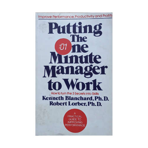 Putting The One Minute Manager to Work
