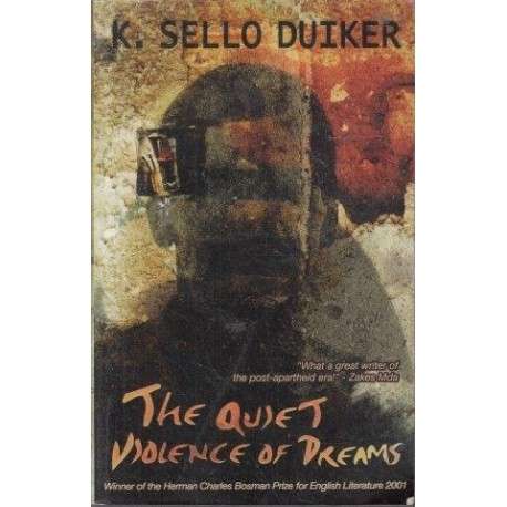 The Quiet Violence of Dreams (Paperback, 1st edition)