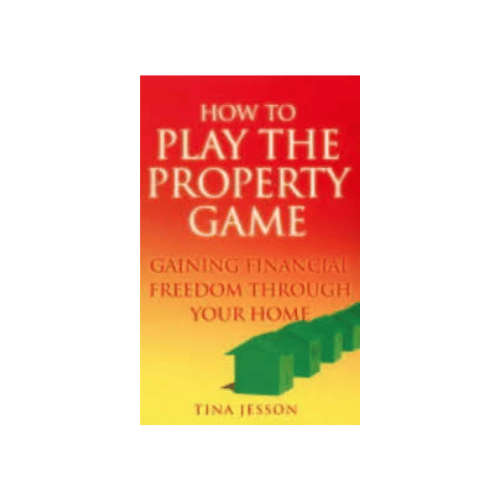 How to Play the Property Game