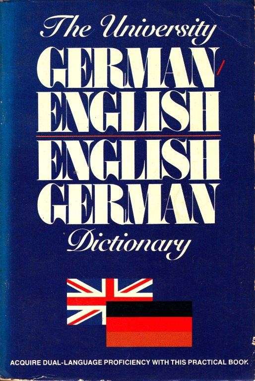 The University German English/English German Dictionary - University Books 0.30kg