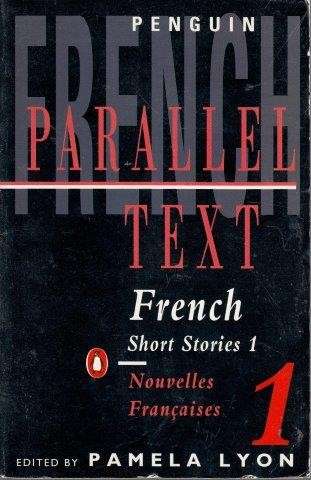French Short Stories: Nouvelles Francaises (Penguin Parallel Text) - Various 0.30kg