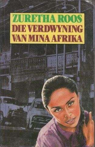 Die Verdwyning Van Mina Afrika - Roos, Zuretha 0.40kg