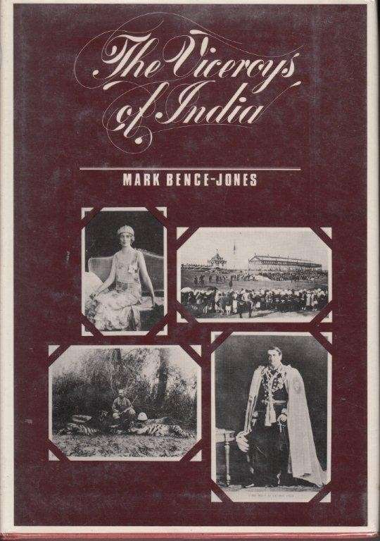 The Viceroys of India - Bence-Jones, Mark 1kg