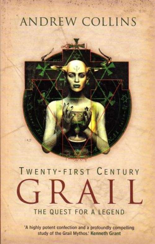 Twenty-First Century Grail. The Qquest for a Legend - Collins, Andrew 0.70kg