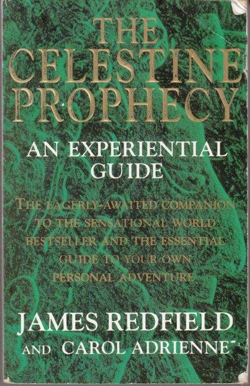 The Celestine Prophecy. An Experiential Guide - Redfield, James 0.30kg