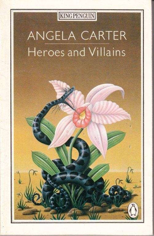 Heroes and Villains - Carter, Angela 0.30kg