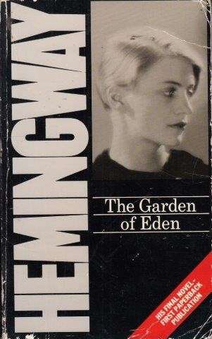 The Garden Of Eden - Hemingway, Ernest 0.70kg