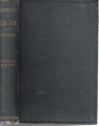 Refraction of the Eye - Hartridge, Gustavus 0.40kg