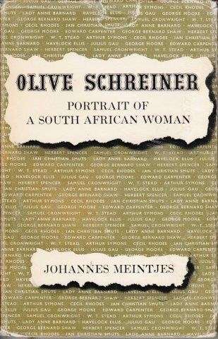 Olive Schreiner : Portrait of a South African Woman - Meintjies, Johannes 0.50kg