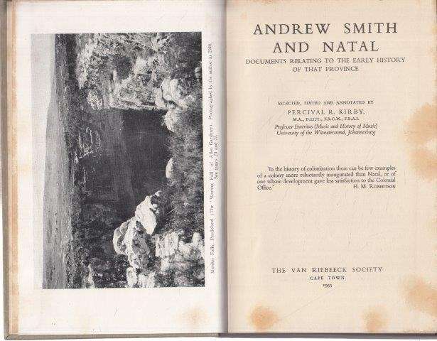 VRS 36: Andrew Smith and Natal: Documents Relating to the Early History of That Province - Kirby, Pe