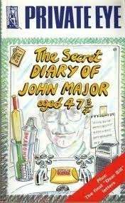 The 4th & Final Secret Diary of John Major - Private Eye 0.20kg