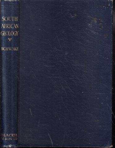 South African Geology - Schwarz, E. H. L. 0.60kg