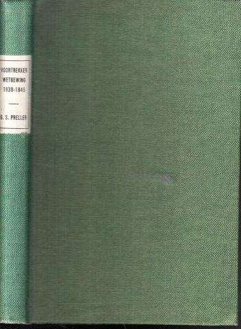 Voortrekker Wetgewing: Notule van die Natalse Volksraad 1839-1845 - Preller, Gustav S. (ed) 0.60kg
