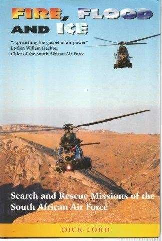 Fire, Flood and Ice - Lord, Dick 0.80kg