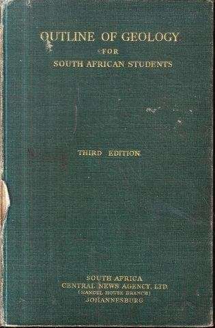 Outline of Geology for South African Students - Hamilton, G. N. G. & Finlay, J. G. 0.40kg