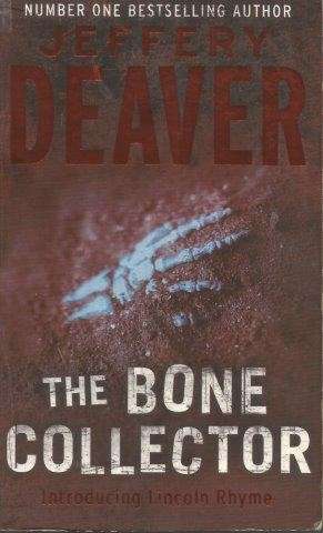 The Bone Collector - Deaver, Jeffery 0.30kg