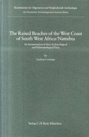 The Raised Beaches of the West Coast of SWA/Namibia - Corvinus, Gudrun 0.60kg