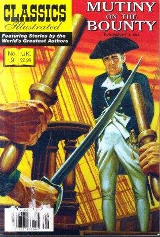 Classics Illustrated No. 9: Mutiny on the Bounty - Nordhoff & Norman Hall 0.30kg