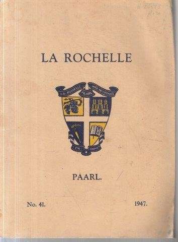 La Rochelle - Paarl No 41 - 1947 - La Rochelle - Paarl School 0.50kg