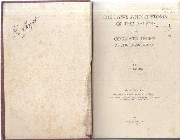The Laws and Customs of the Bapedi and Cognate Tribes - Harries, C. L. 0.60kg