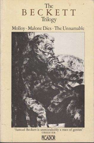 The Beckett Trilogy: Molloy, Malone Dies, The Unnamable - Beckett, Samuel 0.50kg