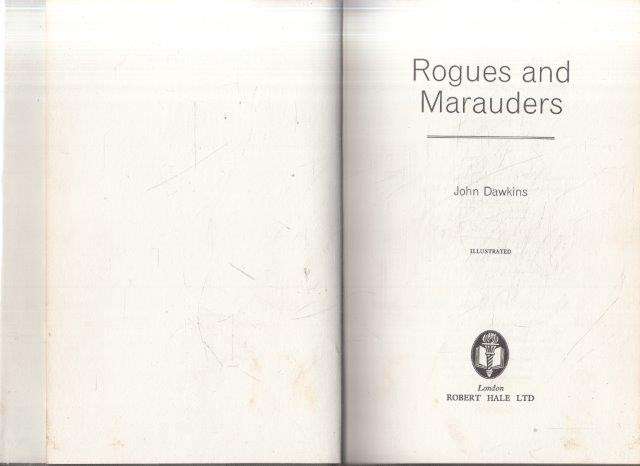Rogues and Marauders - Dawkins, John 0.70kg