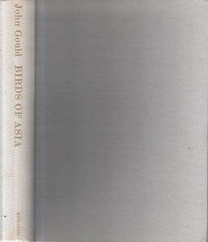 Birds of Asia - Rutgers, A. & Gould, John 1.20kg