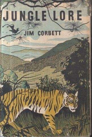 Jungle Lore - Corbett, Jim 0.40kg