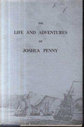 The Life and Adventures of Joshua Penny - Penny, Joshua 0.40kg
