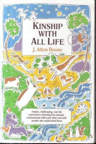 Kinship With All Life - Boone, J. Allen 0.40kg