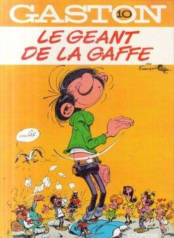 Gaston 10 - Le Geant de la Gaffe - Franquin 0.40kg