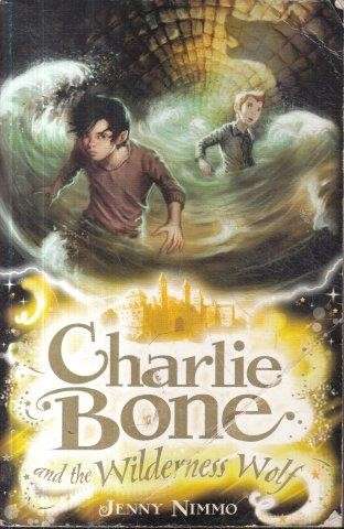 Charlie Bone And The Wilderness Wolf (Children Of The Red King) - Nimmo, Jenny 0.30kg