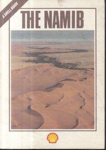 The Namib - Natural History of an Ancient Desert - Seely, Mary 0.30kg