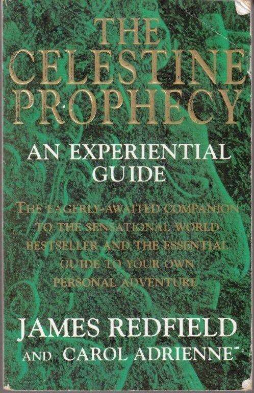 The Celestine Prophecy. An Experiential Guide - Redfield, James 0.30kg