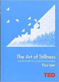 The Art Of Stillness - Iyer, Pico 0.40kg