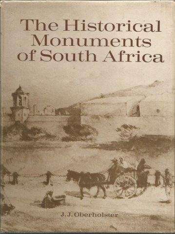 The Historical Monuments of South Africa - Oberholster, J. J. 1.70kg