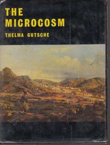 The Microcosm - Gutsche, Thelma 1.20kg